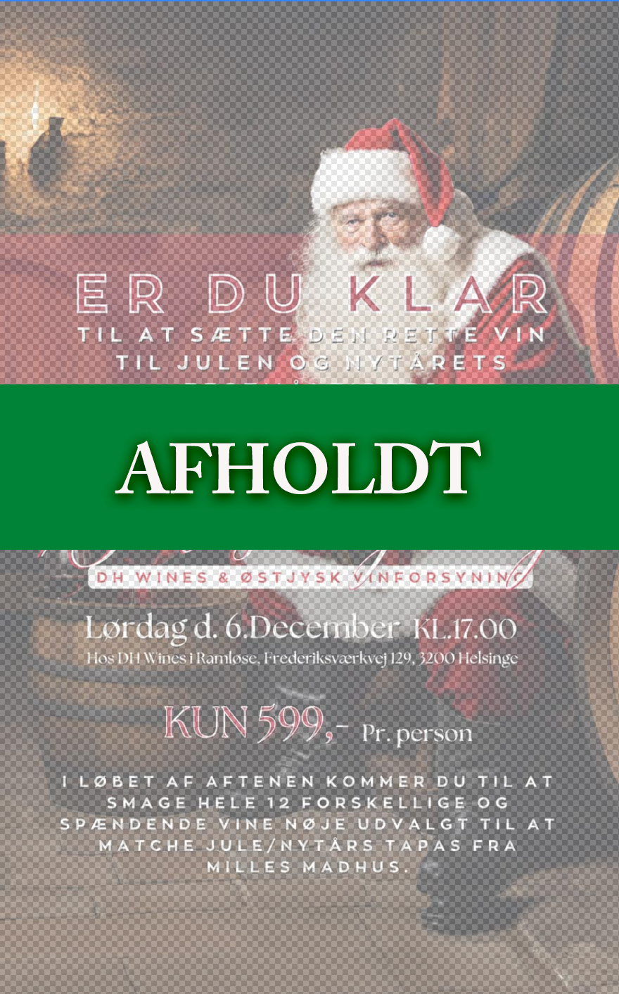 This year's BIG Christmas Tasting - 12 different wines & Christmas tapas from Milles Madhus